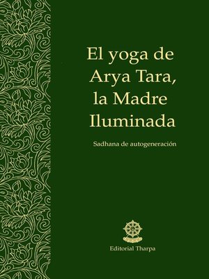 cover image of El yoga de Arya Tara, le Madre Iluminada